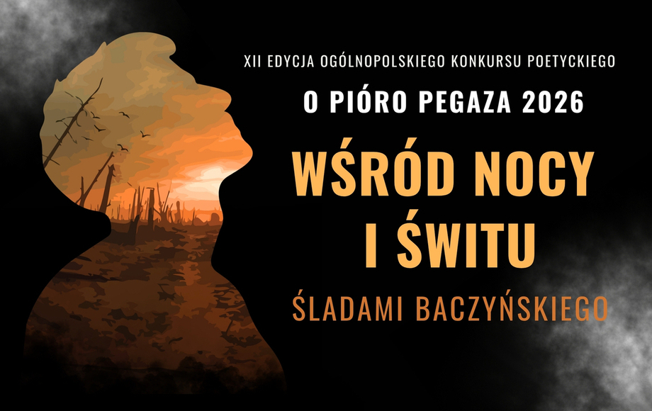 Zdjęcie do XII Og&oacute;lnopolski Konkurs Poetycki &bdquo;O Pi&oacute;ro Pegaza 2026&rdquo;