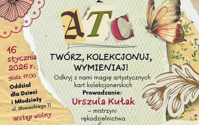 Zdjęcie do &bdquo;Zabawa z ATC &ndash; tw&oacute;rz, kolekcjonuj, wymieniaj&rdquo;: warsztaty scrapbookingowe z Urszulą Kułak