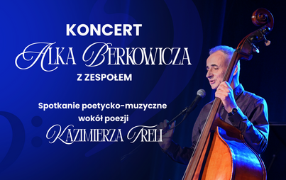 Zdjęcie do Koncert Alka Berkowicza z zespołem