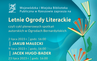 Zdjęcie do &nbsp;Letnie Ogrody Literackie