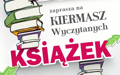 Zdjęcie do Kiermasz Wyczytanych Książek