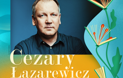 Zdjęcie do Cezary Łazarewicz: spotkanie z pisarzem w ramach Letnich Ogrod&oacute;w Literackich