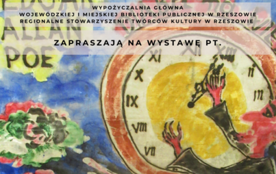 Zdjęcie do  Wystawa: &quot;Edgar Allan Poe w batikach Jadwigi Kupiszewskiej&quot;