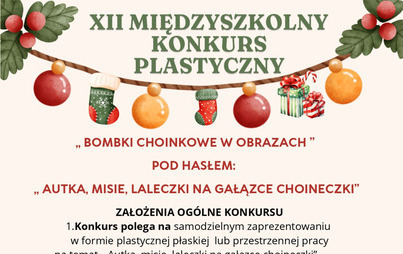 Zdjęcie do XII Międzyszkolny Konkurs Plastyczny: „BOMBKI CHOINKOWE W OBRAZACH”