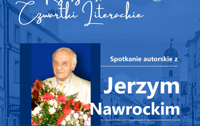 Zdjęcie do Rzeszowskie Czwartki Literackie - spotkanie autorskie z Jerzym Nawrockim
