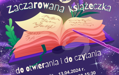 Zdjęcie do Bajkowy Klub Malucha MOLik: &bdquo;Zaczarowana książeczka do otwierania i do czytania&rdquo;