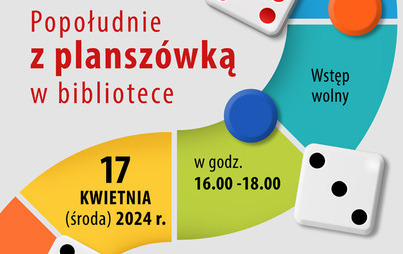 Zdjęcie do Popołudnie z planszówką w bibliotece