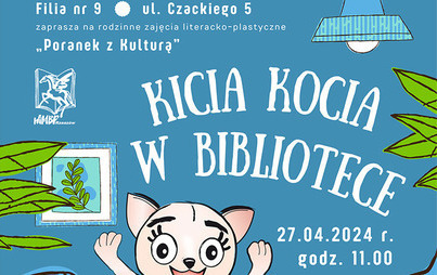 Zdjęcie do &bdquo;Poranek z Kulturą &ndash; Kicia Kocia w bibliotece&rdquo;: rodzinne zajęcia literacko-plastyczne