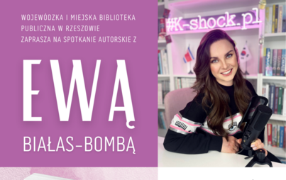 Zdjęcie do Spotkanie autorskie z Ewą Białas-Bombą