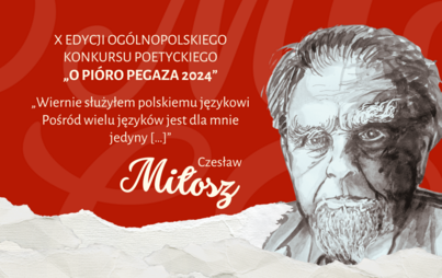 Zdjęcie do X edycja Ogólnopolskiego Konkursu Poetyckiego „O Pióro Pegaza 2024”