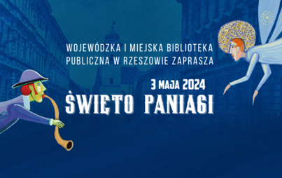 Zdjęcie do &bdquo;Święto Paniagi 2024&rdquo; z Wojew&oacute;dzką i Miejską Biblioteką Publiczną w Rzeszowie 