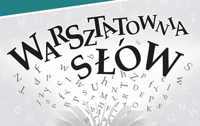 Zdjęcie do Warsztatownia sł&oacute;w - cykl warsztat&oacute;w pisarskich z Serhijem Syniukiem