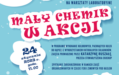 Zdjęcie do &bdquo;Mały chemik w akcji&rdquo; - warsztaty laboratoryjne dla dzieci