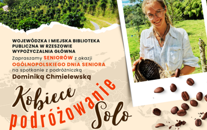 Zdjęcie do Spotkanie z podróżniczką Dominiką Chmielewską