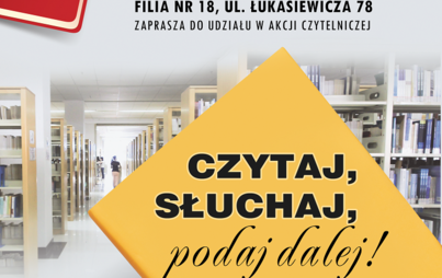 Zdjęcie do Akcja czytelnicza &bdquo;Czytaj, słuchaj, podaj dalej!&rdquo; 