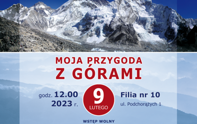 Zdjęcie do &bdquo;Moja przygoda z g&oacute;rami&rdquo; - prelekcja Bogusławy Lubinieckiej