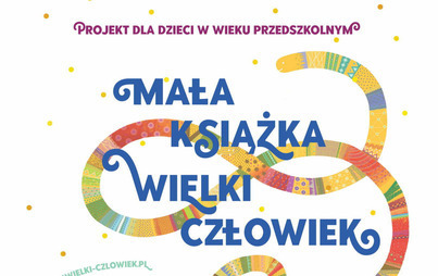Zdjęcie do &bdquo;Mała książka - wielki człowiek&rdquo; - bezpłatne Wyprawki Czytelnicze dla przedszkolak&oacute;w