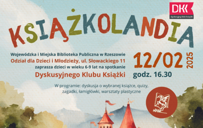 Zdjęcie do Spotkanie Dyskusyjnego Klubu Książki &bdquo;Książkolandia&rdquo;