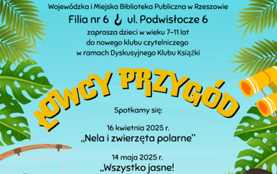 Zdjęcie do Łowcy przyg&oacute;d: spotkanie klubu czytelniczego 