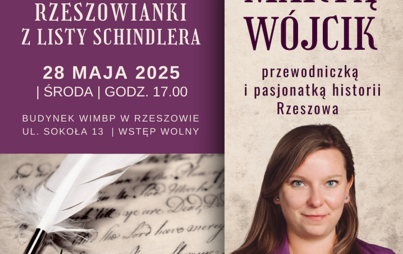 Zdjęcie do &bdquo;Z pamiętnika Feli, rzeszowianki z Listy Schindlera&rdquo;: spotkanie z Martą W&oacute;jcik