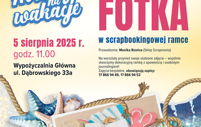 Zdjęcie do Warsztaty &bdquo;Fotka w scrapbookingowej ramce&rdquo; 