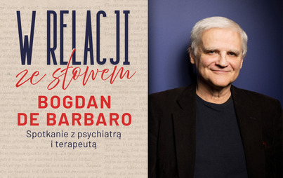 Zdjęcie do Bogdan de Barbaro: spotkanie w ramach projektu &bdquo;W relacji ze słowem&rdquo;
