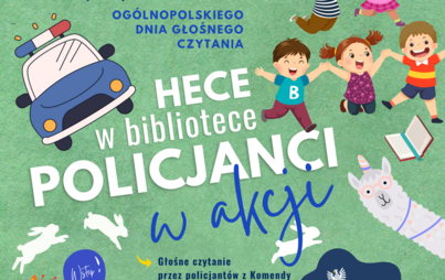 Zdjęcie do Hece w bibliotece &ndash; policjanci w akcji: Dzień Głośnego Czytania