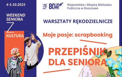 Zdjęcie do Przepiśnik dla seniora &ndash; warsztaty rękodzielnicze