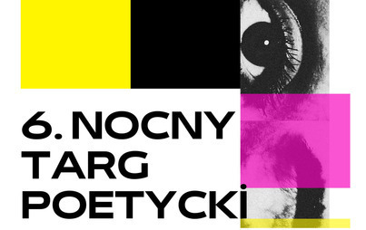 Zdjęcie do 6. Nocny Targ Poetycki