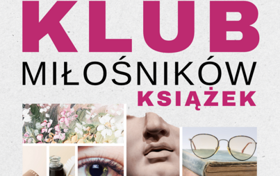 Zdjęcie do Spotkanie Klubu Miłośnik&oacute;w Książek 