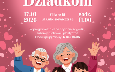Zdjęcie do Kochanym Dziadkom: zajęcia dla dzieci w klubie &bdquo;Akademia Pani Bajki&rdquo;