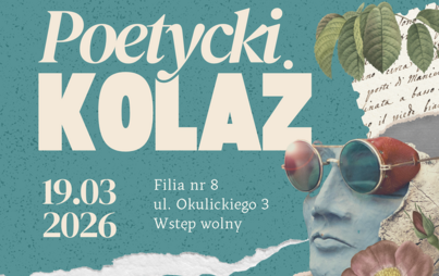 Zdjęcie do Poetycki kolaż&nbsp;- warsztaty