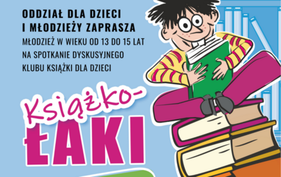 Zdjęcie do Spotkanie Dyskusyjnego Klubu Książki Książkołaki
