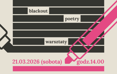 Zdjęcie do Poezja wykreślana - warsztaty