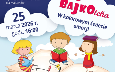 Zdjęcie do W kolorowym świecie emocji &ndash; spotkanie Dyskusyjnego Klubu Książki dla maluch&oacute;w &ndash; &bdquo;BAJKOTEKA&rdquo;