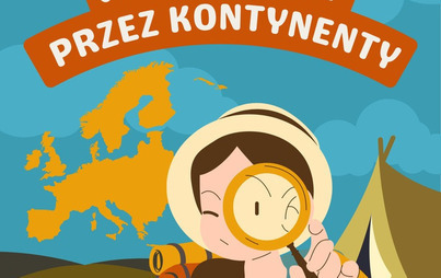 Zdjęcie do Podr&oacute;żnicy na szklaku Lisiej G&oacute;ry: spotkanie Klubu Podr&oacute;żnika W bibliotece przez kontynenty&nbsp;