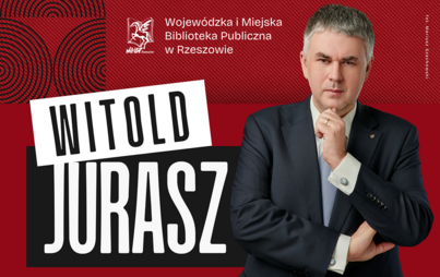 Zdjęcie do Witold Jurasz &ndash; spotkanie z dziennikarzem, autorem książek o Rosji i Białorusi