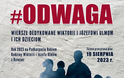 Zdjęcie do Og&oacute;lnopolski konkurs poetycki: #ODWAGA. Wiersze dedykowane Wiktorii i J&oacute;zefowi Ulmom i ich dzieciom