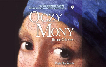 Zdjęcie do Recenzja książki "Oczy Mony" Thomasa Schlessera
