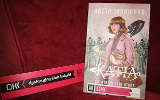Zdjęcie do Recenzja książki Anety Jadowskiej &bdquo;Katia. Cmentarne love story&rdquo;