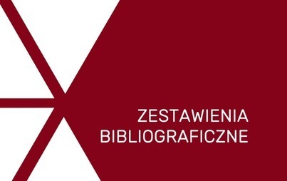 Zdjęcie do Zestawienia bibliograficzne