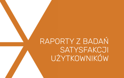 Zdjęcie do Raporty z badań satysfakcji użytkownik&oacute;w
