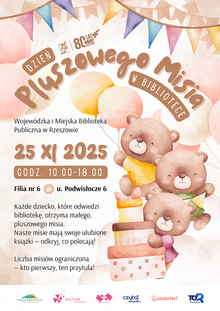 Na plakacie balony, trzy misie i prezenty. 