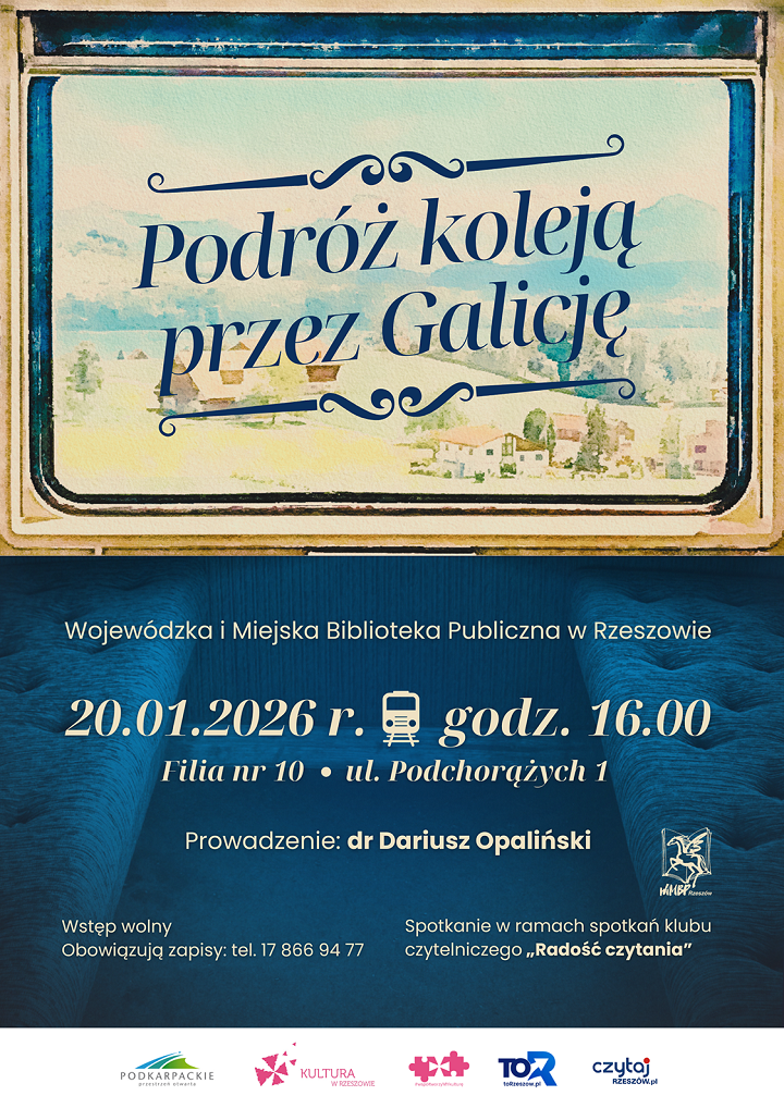 Plaka w&nbsp;połowie z&nbsp;wnętrzem przedziału pociągu, a&nbsp;w drugiej ze starą fotografią krajobrazu. 