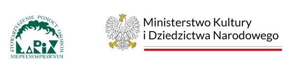 Po lewej logotyp Stowarzyszenia Pomocy Osobom Niepełnosprawnym LARIX, po prawej logotyp Ministerstwa Kultury i Dziedzictwa Narodowego. 